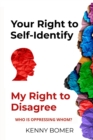 Image for Your Right to Self-Identify