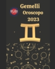 Image for Gemelli. Oroscopo 2023
