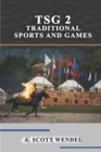 Image for Tsg 2 : Traditional Sports and Games