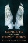 Image for Genesis of the First Born
