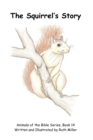 Image for The Squirrel&#39;s Story
