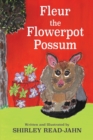Image for Fleur the Flowerpot Possum
