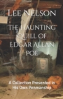 Image for The Haunting Quill of Edgar Allan Poe : A Collection Presented in His Own Penmanship