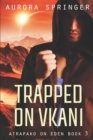 Image for Trapped on Vkani