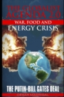 Image for The Globalist Agenda 2.0. War, Food, and Energy Crisis.