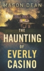 Image for The Haunting of the Everly Casino