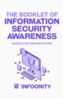 Image for The Booklet of Information Security Awareness Basics for Organizations