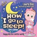 Image for How I go to sleep! Girl&#39;s Edition