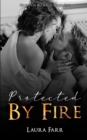 Image for Protected by Fire : Firehouse 13