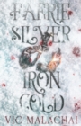 Image for Faerie Silver, Iron Cold