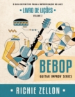 Image for Bebop Guitar Improv Series VOL 2- Livro de Licoes