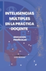 Image for Inteligencias Multiples En la Practica Docente en Educacion Preescolar