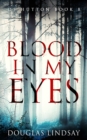 Image for Blood In My Eyes