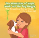 Image for The Adventures of Mayla Music and Her Dog Maggie : The Disgusting Booger Eater