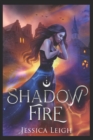 Image for Shadowfire : The Language of Falling Stars