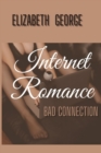 Image for Internet Romance : Bad connection: poems