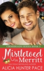 Image for Mistletoed in Merritt : Crossroads Book 3