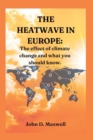 Image for The heatwave in Europe