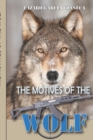 Image for The Motives of the Wolf