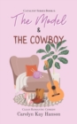 Image for The Model and the Cowboy : Clean Romantic Comedy