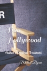 Image for Don Hollywood : Author&#39;s Original Treatment