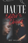 Image for Haute Editor&#39;s Choice