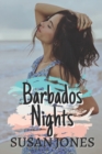 Image for Barbados Nights : Drama and romance in the Caribbean
