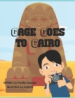 Image for Gage Goes to Cairo