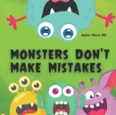 Image for Monsters Don&#39;t Make Mistakes