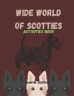 Image for Wide World of Scotties Activities Book
