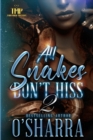 Image for All Snakes Don&#39;t Hiss 2
