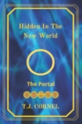 Image for Hidden In The New World : The Portal