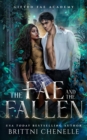 Image for The Fae &amp; The Fallen : Gifted Fae Academy - Book One
