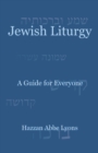 Image for Jewish Liturgy : A Guide for Everyone