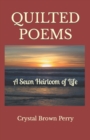 Image for Quilted Poems : A Sewn Heirloom of Life