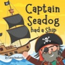 Image for Captain Seadog had a Ship