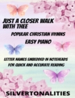 Image for Just a Closer Walk With Thee Piano Hymns Collection for Easy Piano