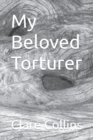 Image for My Beloved Torturer
