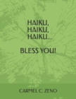 Image for Haiku, Haiku, Haiku...Bless You!