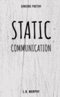 Image for Static Communication