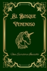 Image for El Bosque Venenoso