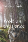 Image for Wolf on the Fence