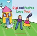 Image for Gigi and PopPop Love You! : baby boy version