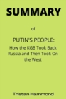 Image for Putin&#39;s People : How the KGB Took Back Russia and Then Took On the West by Catherine Belton