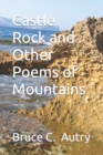 Image for Castle Rock and Other Poems of Mountains