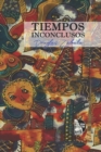 Image for Tiempos Inconclusos