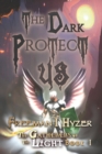 Image for The Dark Protect Us : Book 1 of The Gatherers of the Light