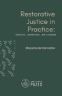 Image for Restorative Justice in Practice : Conflict, connection, and violence