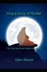 Image for Sing a Song of Murder : The Third Max Moran Fireside Inn Mystery