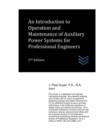 Image for An Introduction to Operation and Maintenance of Auxiliary Power Systems for Professional Engineers